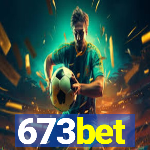 673bet