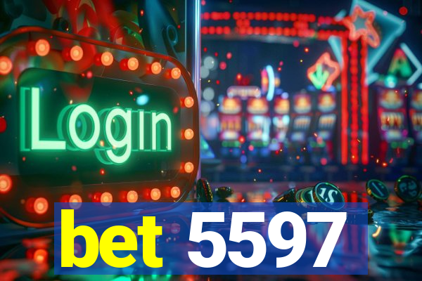 bet 5597