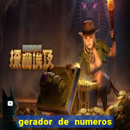 gerador de numeros da mega sena mestre loterias