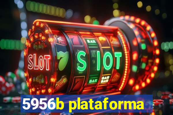 5956b plataforma