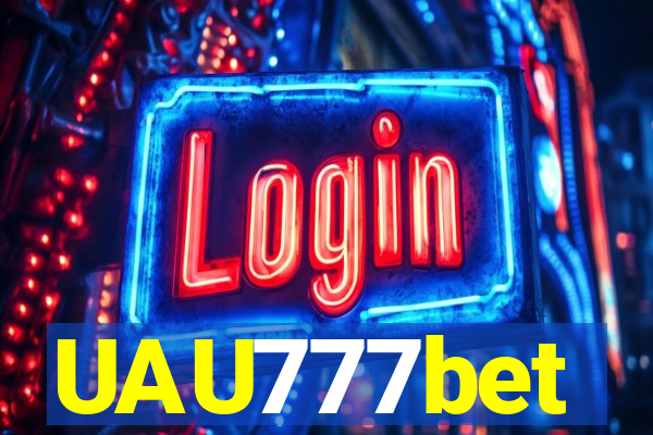 UAU777bet