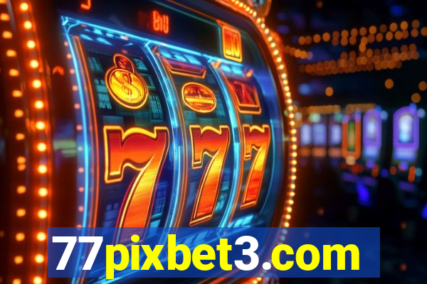 77pixbet3.com