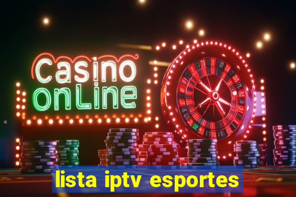 lista iptv esportes