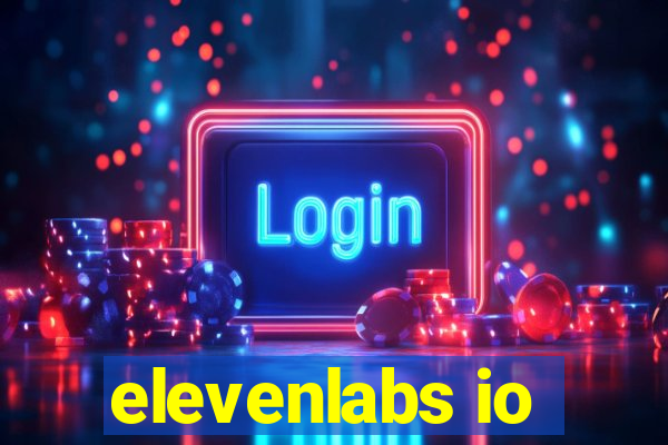 elevenlabs io