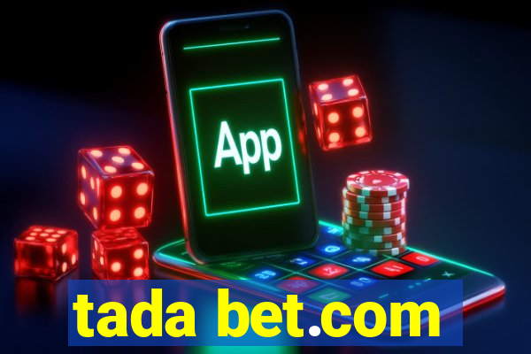 tada bet.com