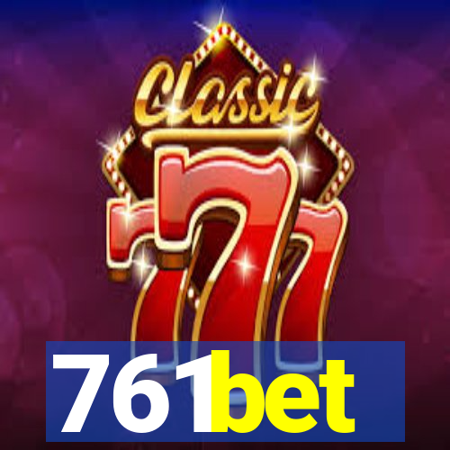 761bet