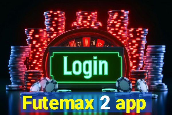 Futemax 2 app