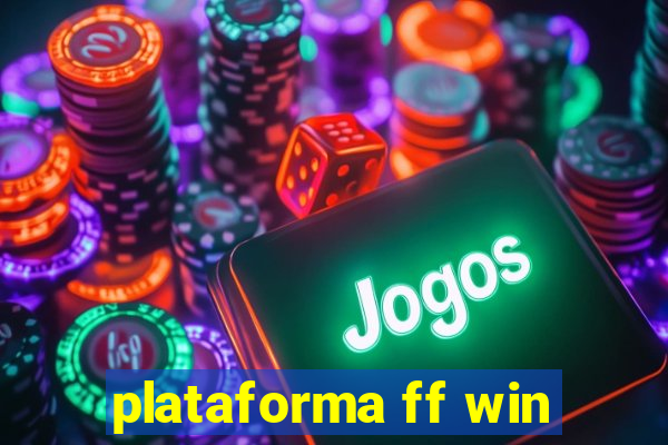 plataforma ff win