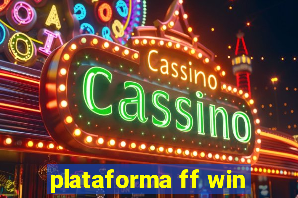 plataforma ff win