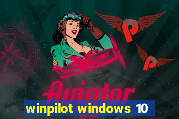 winpilot windows 10