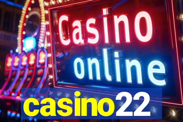 casino22