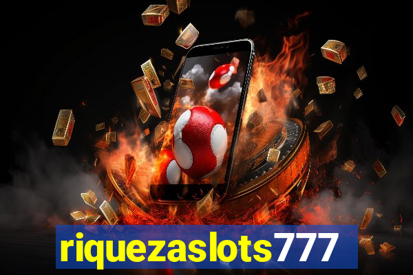 riquezaslots777