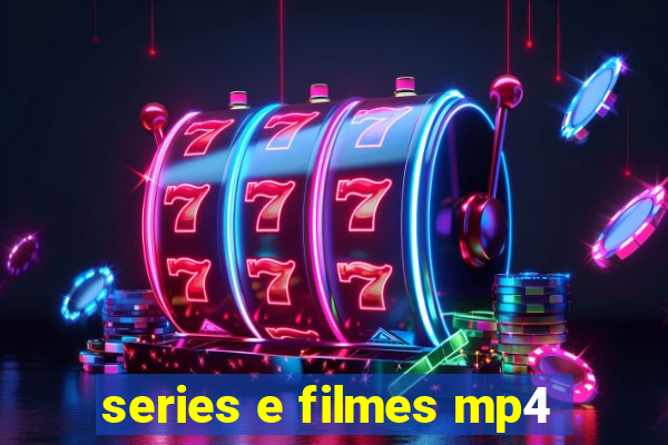 series e filmes mp4