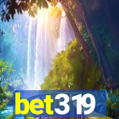 bet319