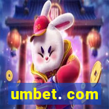 umbet. com