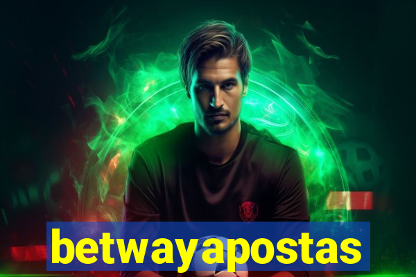 betwayapostas