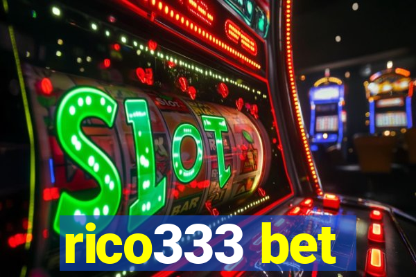 rico333 bet