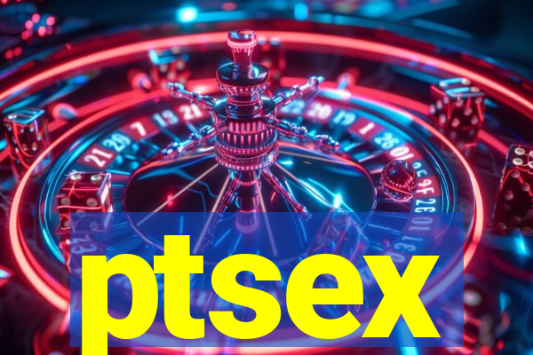 ptsex