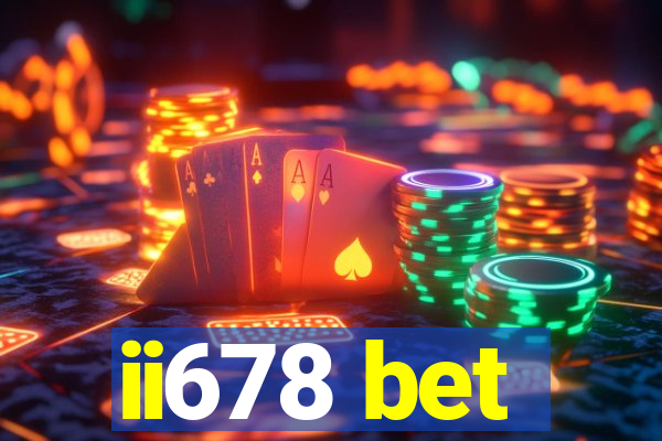 ii678 bet