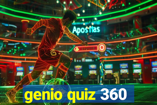 genio quiz 360