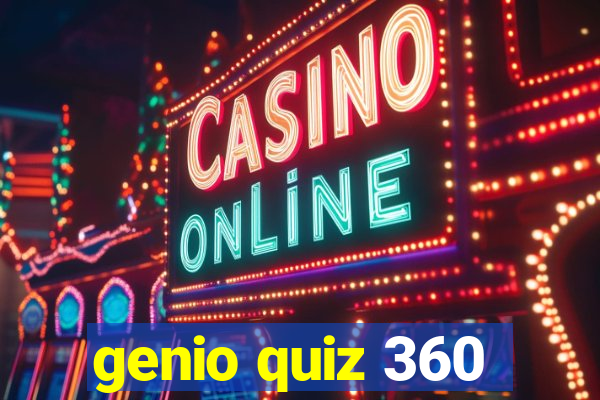 genio quiz 360