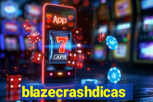 blazecrashdicas