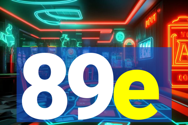 89e