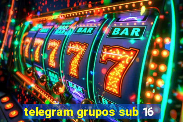 telegram grupos sub 16