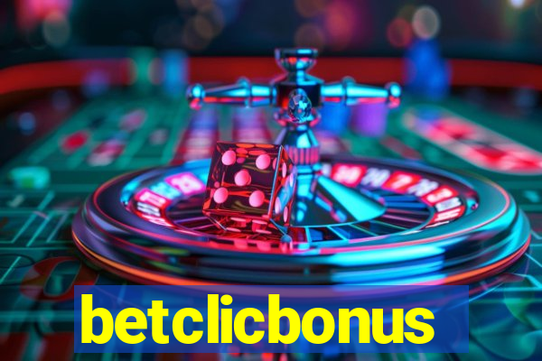 betclicbonus