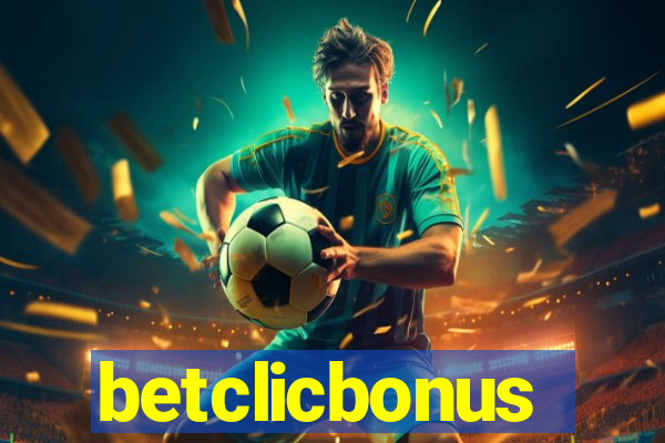 betclicbonus