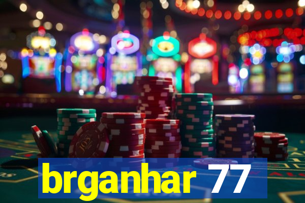 brganhar 77