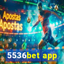 5536bet app