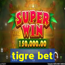 tigre bet