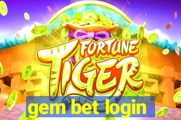 gem bet login