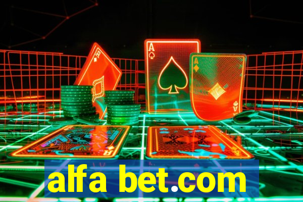 alfa bet.com