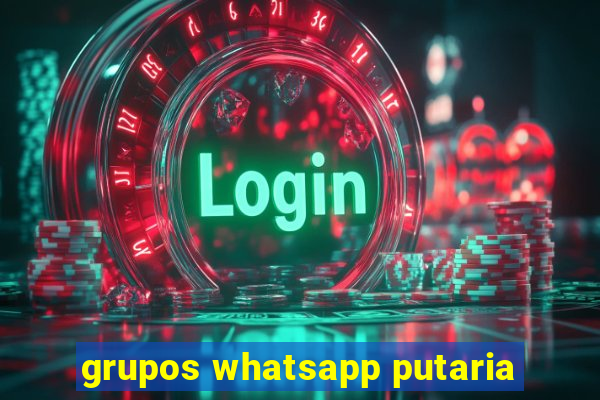 grupos whatsapp putaria