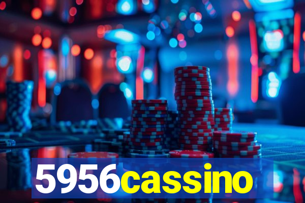 5956cassino