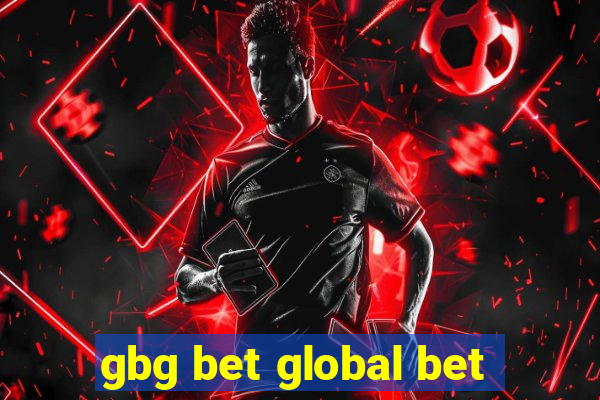 gbg bet global bet