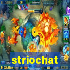 striochat