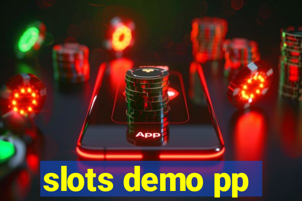 slots demo pp