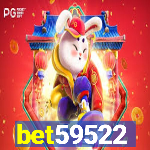 bet59522