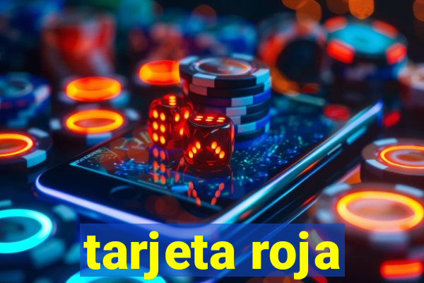 tarjeta roja