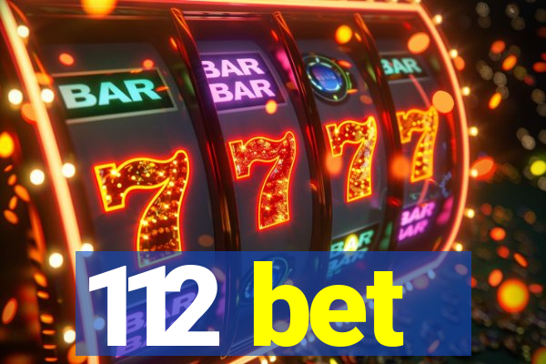 112 bet