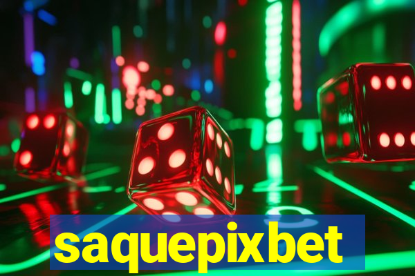 saquepixbet