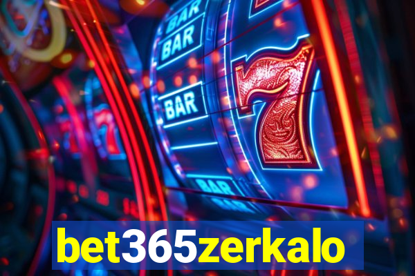 bet365zerkalo