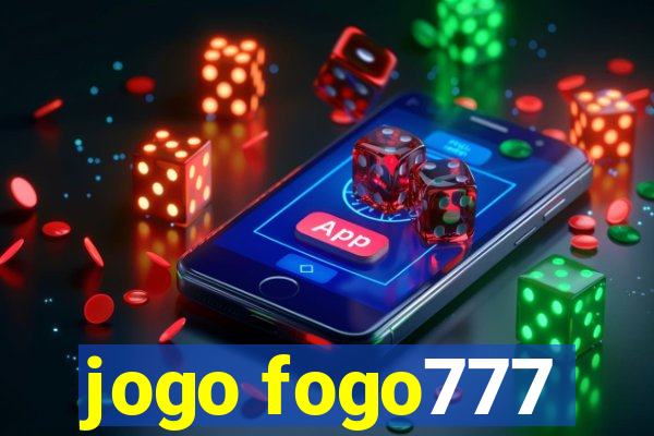 jogo fogo777