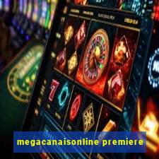 megacanaisonline premiere