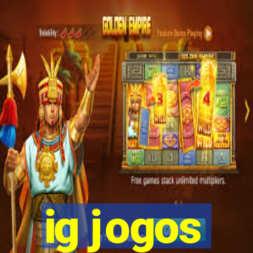 ig jogos