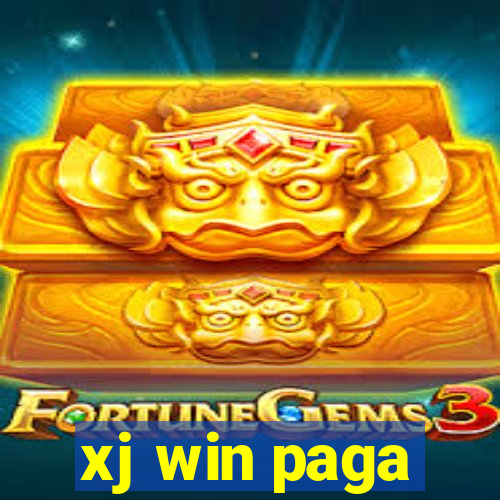 xj win paga