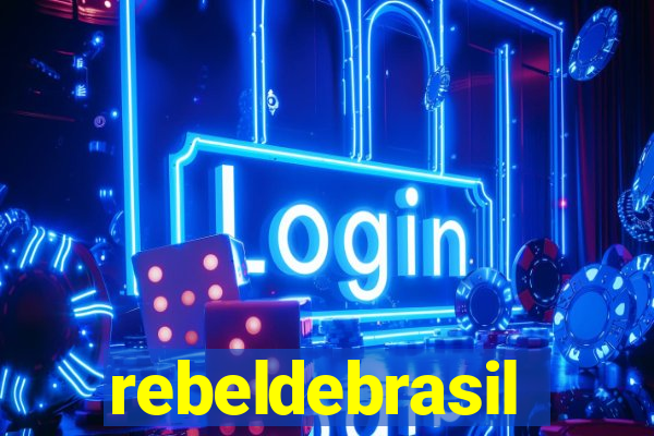 rebeldebrasil